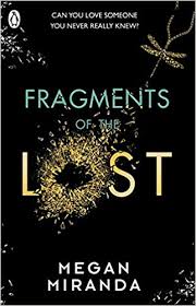 Fragments of the lost